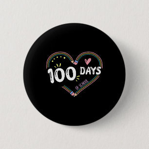 Funny School Boys Girls Kids 100 Days Of School Te 6 Cm Round Badge