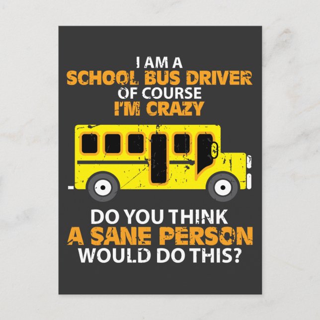 Funny School Bus - Crazy Buss Driver Fun Car Postcard (Front)