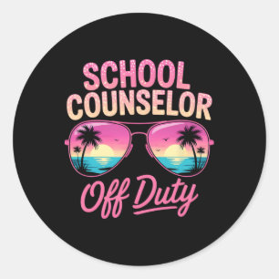 Funny School Counselor Off Duty Vacation Beach Tri Classic Round Sticker