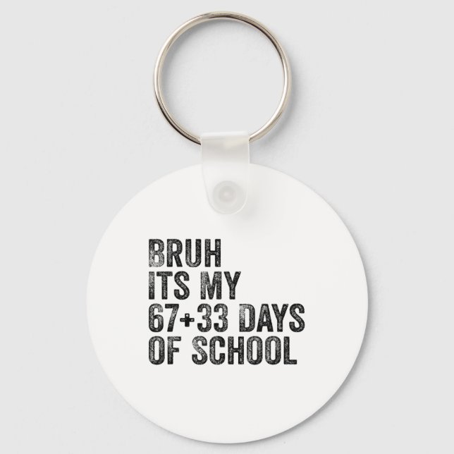Funny School Countdown Student Teacher Clroom Humo Key Ring (Front)