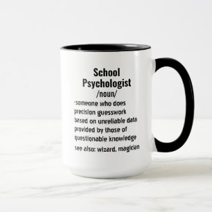 Funny School Psychologist Definition gifts  Mug