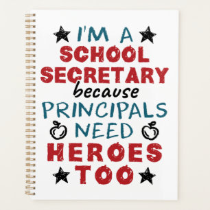 Funny School Secretary Heroes Appreciation Planner