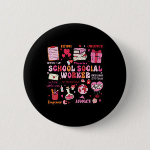 Funny School Social Worker Heart Valentines Day 6 Cm Round Badge