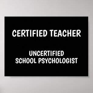 Funny School Teacher Life Poster