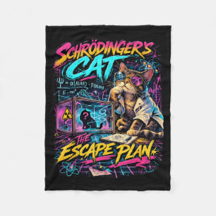 Funny Schrödingers Cat Escape Plan Science Teacher Fleece Blanket