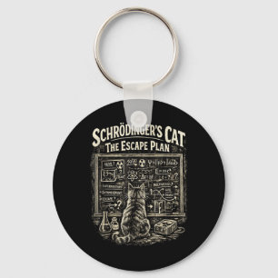Funny Schrödingers Cat Escape Plan Science Teacher Key Ring