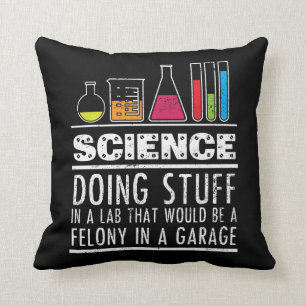Funny Science Chemistry T Shirt for Nerds Cushion