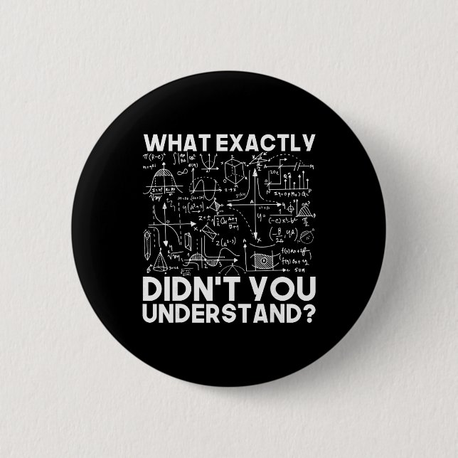 Funny Science Gift Idea Physicist Math Physics Sma 6 Cm Round Badge (Front)