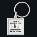 Funny Science lover chemistry joke Key Ring<br><div class="desc">Funny Science Chemistry Joke</div>