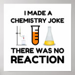 Funny Science lover chemistry joke Poster<br><div class="desc">Funny Science Chemistry Joke</div>