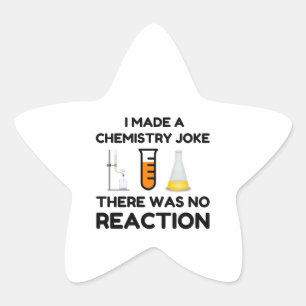 Funny Science lover chemistry joke Star Sticker