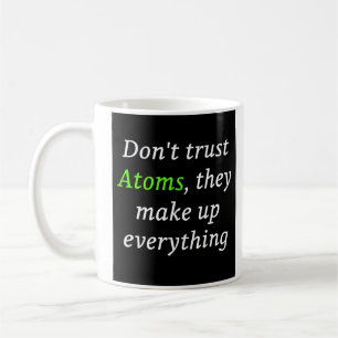 Funny Science Mug – The Perfect Gift for Science L