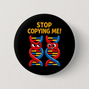 Funny Science Pun Biology Dna Joke Teacher Stop Co 6 Cm Round Badge