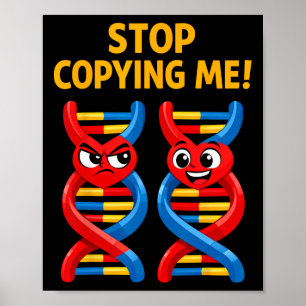 Funny Science Pun Biology Dna Joke Teacher Stop Co Poster