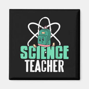 Funny Science Teacher Backpack School Humor Magnet