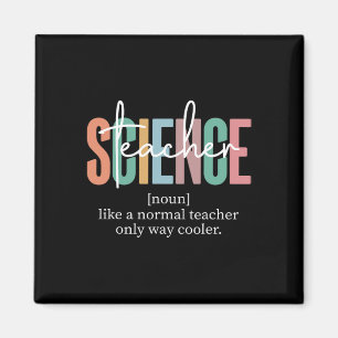 Funny Science Teacher Definition For Women And Men Magnet