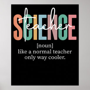 Funny Science Teacher Definition for Women & Men Poster