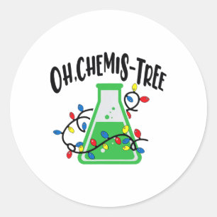 Funny Science Teacher Oh Chemistree Chemistry Chri Classic Round Sticker