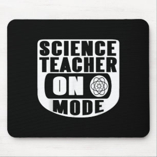 Funny Science Teacher On Mode Activated With Atom Mouse Pad