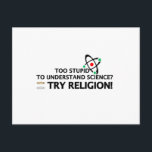 Funny Science VS Religion Postcard<br><div class="desc">Buy Custom Vendetta designs, you can choose from many themes created to all audiences. Funny and humourous warnings, quotes and illustrations are always a good way to show your sense of humour in your gifts! You can also choose man other categories, such as aviation related designs, for military or civilian...</div>