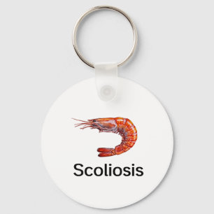 Funny Scoliosis Shrimp  Key Ring