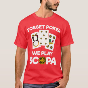 Funny Scopa Quote Italian Card Game retro T-Shirt