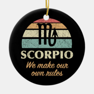 Funny Scorpio Zodiac Rules Ceramic Ornament