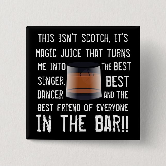 Funny Scotch Drinkers Slogan  15 Cm Square Badge (Front)