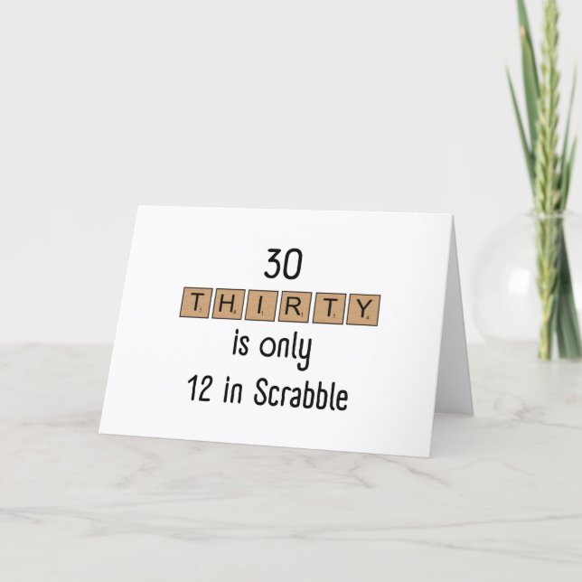 Funny Scrabble 30th Birthday Card (Front)