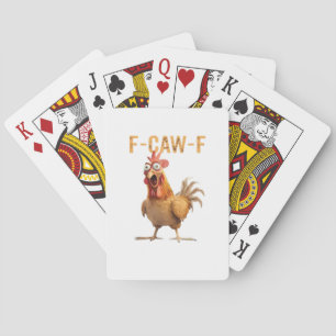 Funny Screaming Chicken F Caw F Humor Playing Cards