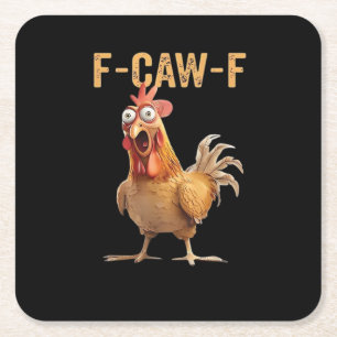 Funny Screaming Chicken F-Caw-F Joke Design Classi Square Paper Coaster