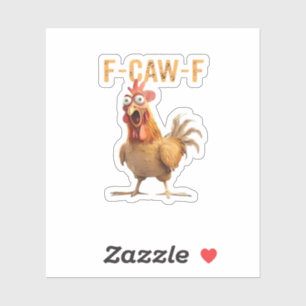 Funny Screaming Chicken F-Caw-F Joke Essential