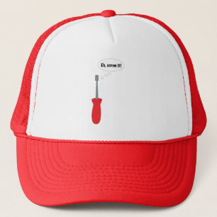 Funny Screwdriver Pun Cartoon – “Eh, Screw It!” Trucker Hat