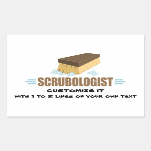Funny Scrubologist Rectangular Sticker