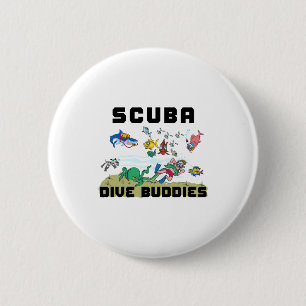 Funny Scuba Dive Buddy 6 Cm Round Badge