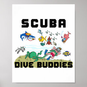 Funny Scuba Dive Buddy Poster