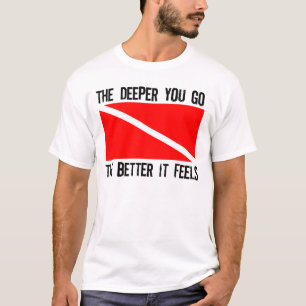 Funny scuba saying T-Shirt