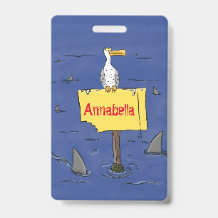 Funny sea bird circled by sharks cartoon ID badge