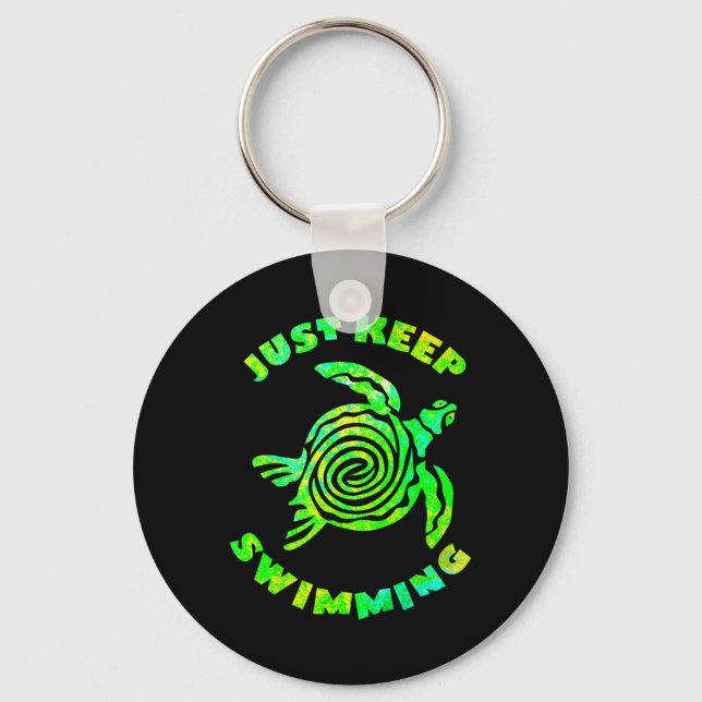 Funny Sea Turtle Just Keep Swimming Ocean Beach Va Key Ring (Front)