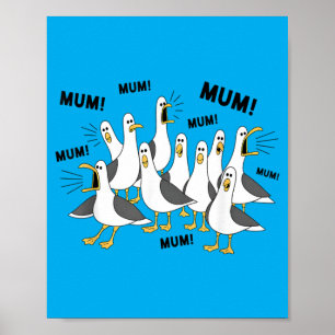 Funny Seagull Mum Mum Life Mothers Day Mama Bird Poster