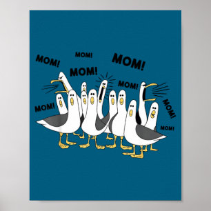 Funny seagull mum mum ocean life mother's day bird poster