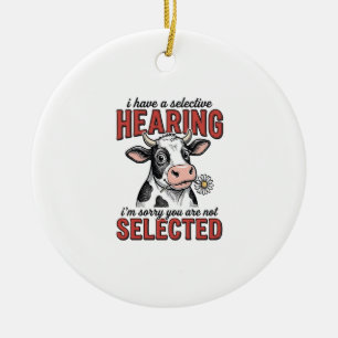 Funny Selective Hearing Cow Vintage Shirt Design_1 Ceramic Ornament