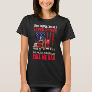 Funny Semi Truck Driver Design   For Truckers And  T-Shirt