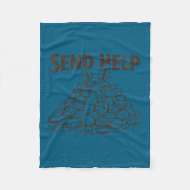 Funny send help overwhelmed mum easter egg hunt fleece blanket (Front)