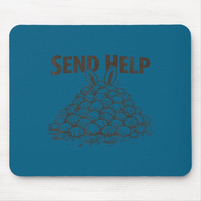 Funny send help overwhelmed mum easter egg hunt mouse pad (Front)