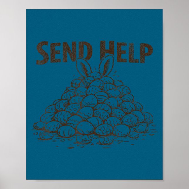Funny send help overwhelmed mum easter egg hunt poster (Front)