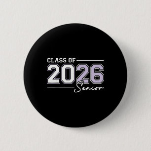 Funny Senior 2026 Cl Of 2026 Seniors Ck To School  6 Cm Round Badge
