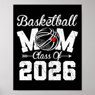 Funny Senior Basketball Mum Cl Of 2026 Graduation Poster