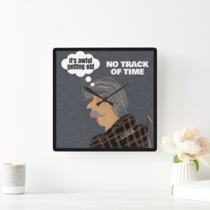 Funny Senior Citizen Elderly Quote Square Wall Clock