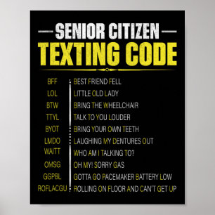 Funny Senior Citizen&# s Texting Code Fathers Day Poster